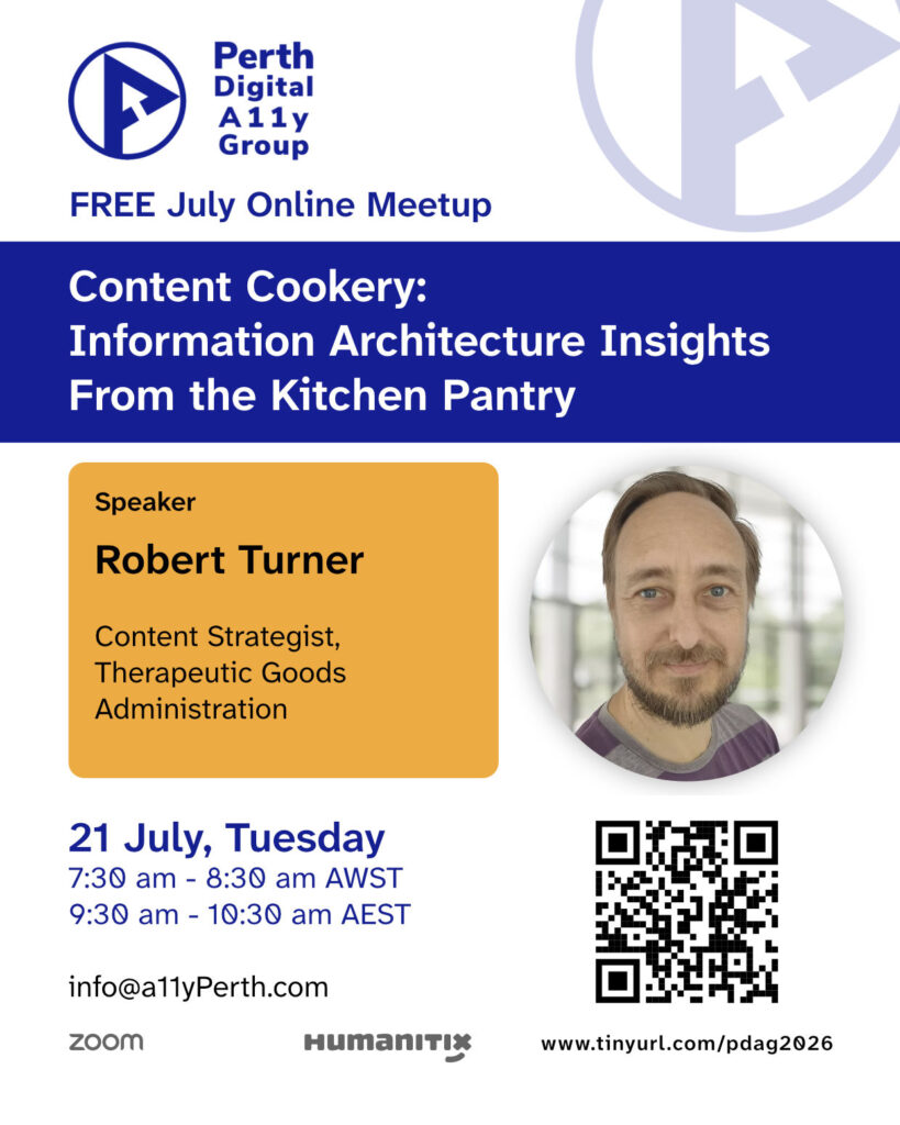 Poster announcing Robert's talk on 21 July 7:30 AM on the topic "Content cookery: information architecture insights from the kitchen pantry"