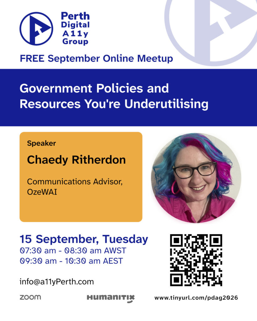 Poster announcing the talk by Chaedy Ritherdon (Communications Advisor, OZeWAI) about "Government Policies and Resources You're Underutilising" on 15th September, Tuesday, at 7:30 am AWST