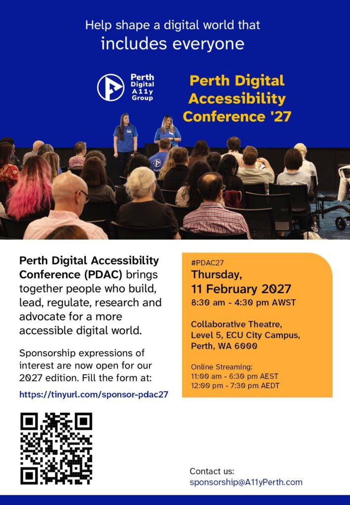 Poster announcing the call for the Perth Digital Accessibility Conference '27 #PDAC27 sponsorships